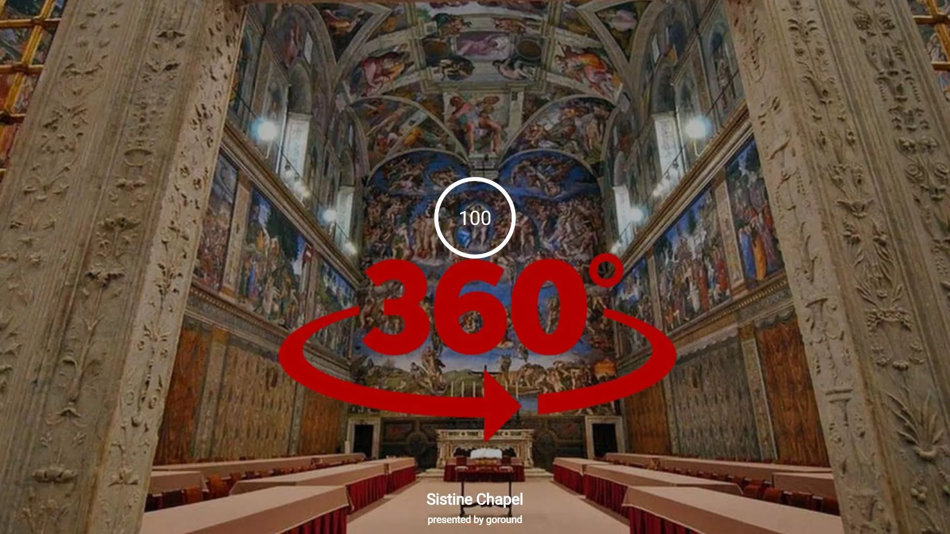 Virtual Tour in the Sistine Chapel Immersive Virtual Tour